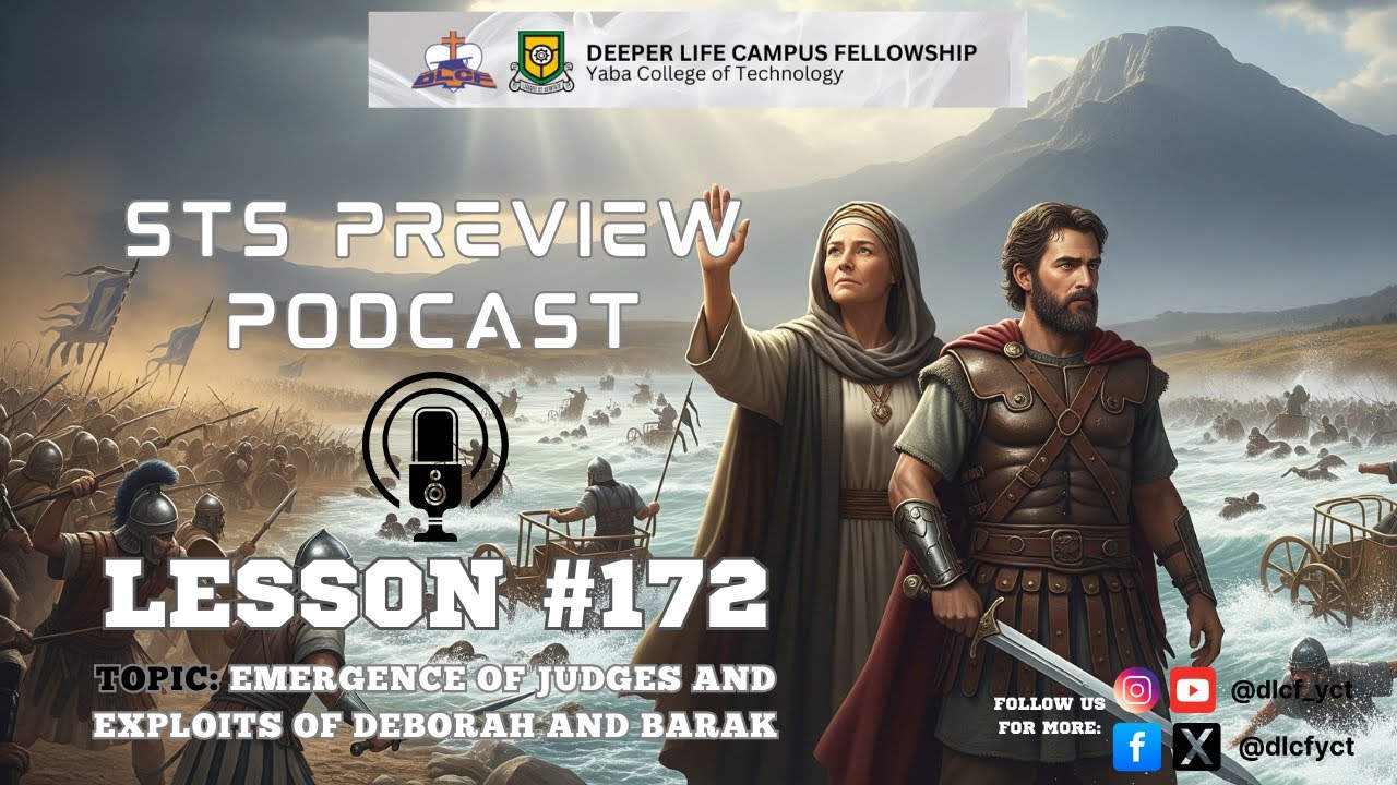STS PREVIEW || LESSON 172- EMERGENCE OF JUDGES AND EXPLOITS OF  DEBORAH AND BARAK