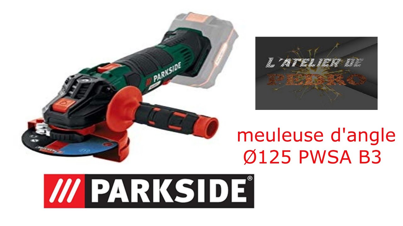 meuleuse d'angle sans fil parkside PWSA 20 Li B3
