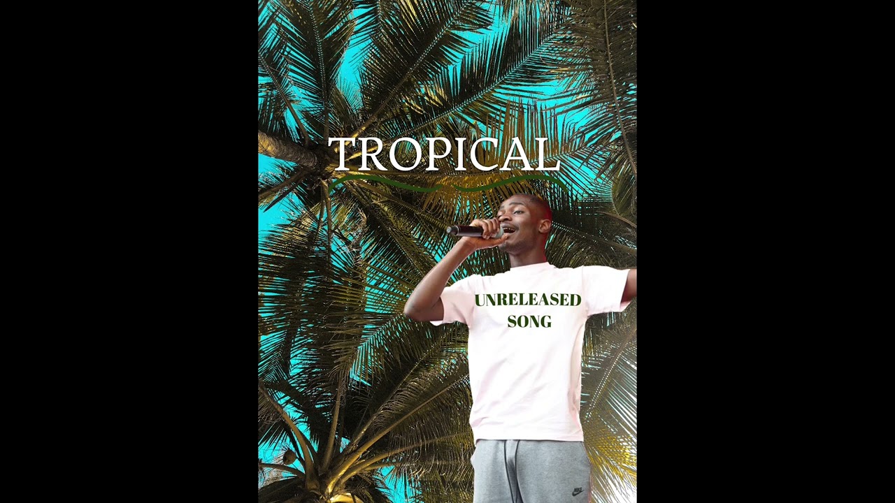 DAVE - TROPICAL (UNRELEASED SONG) 🎶