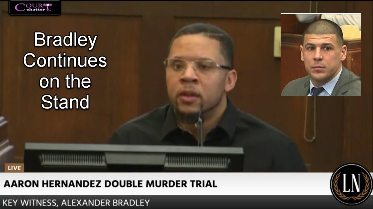 Aaron Hernandez Trial Day 14 Part 6 (Alexander Bradley Continues Testifying)