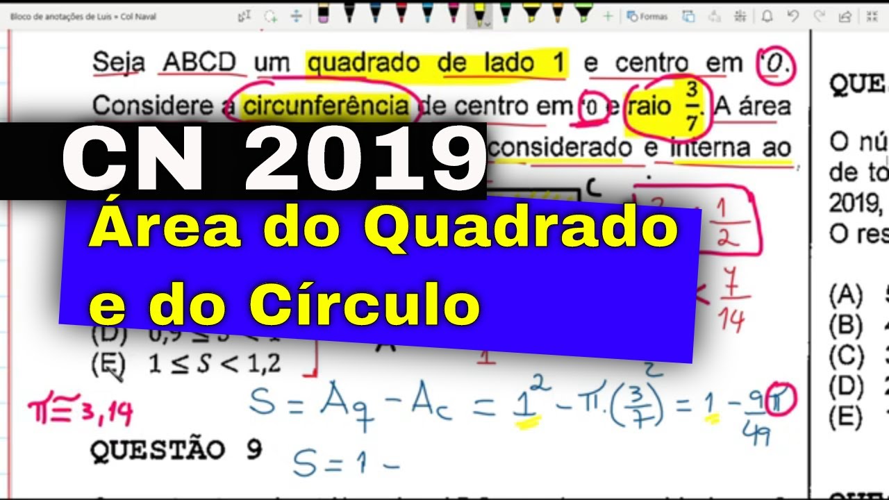 Colégio Naval 2019: Área do Círculo e do Quadrado.