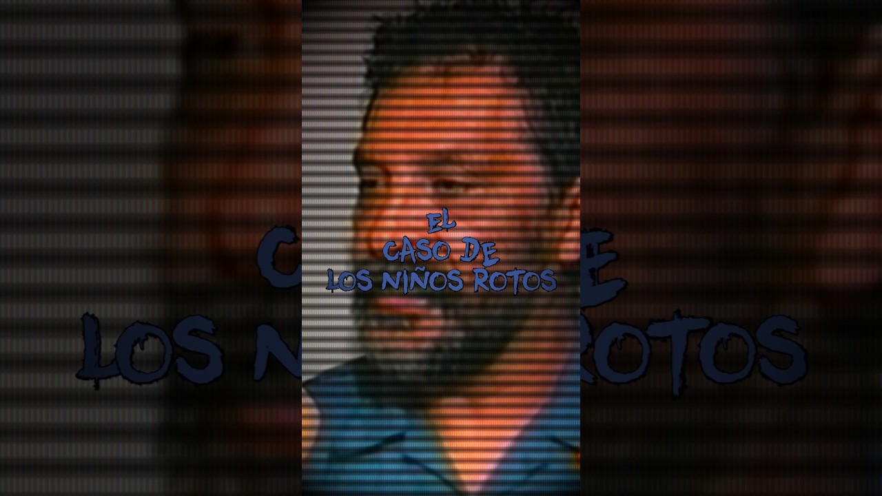 El caso de los ni&ntilde;os rotos #noticia #ecatepec #2002 #ni&ntilde;osrotos #tragedia #theterror