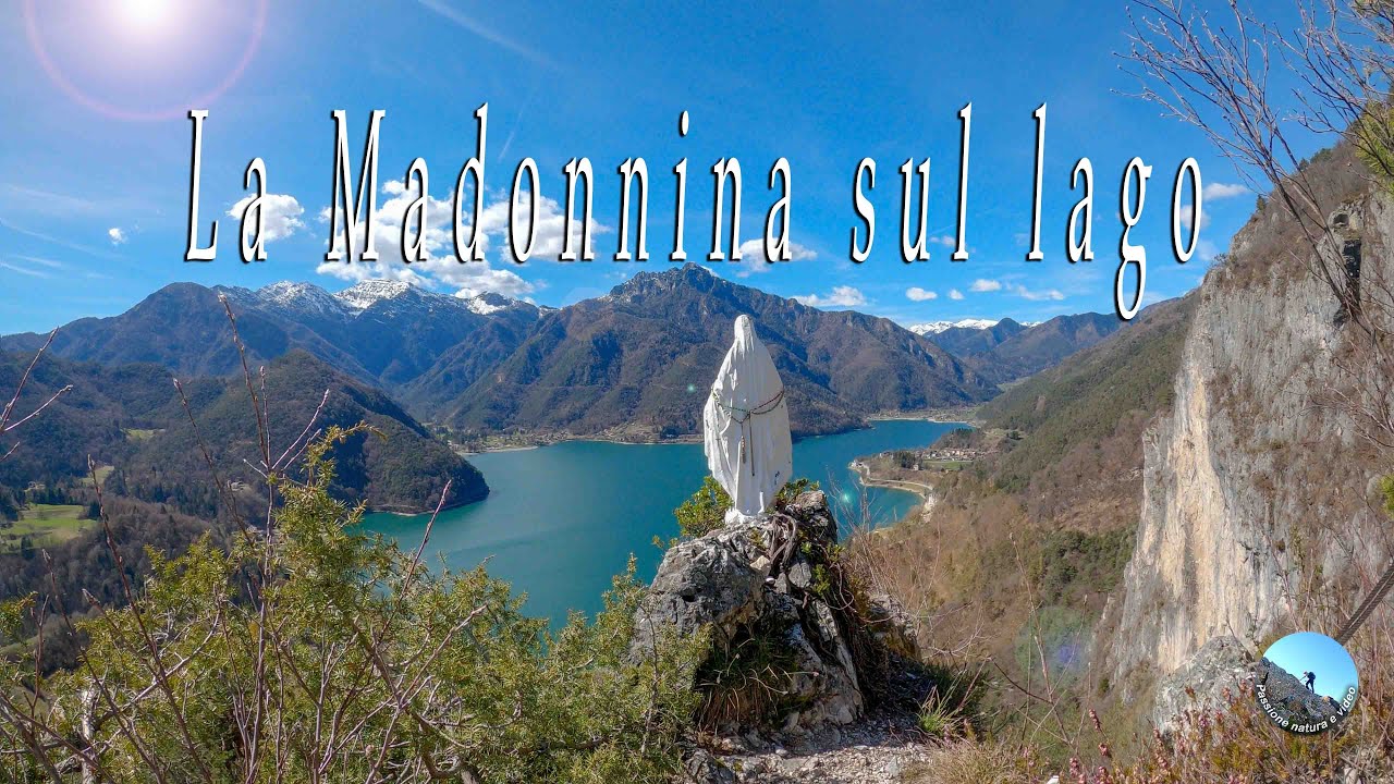 La Madonnina di Besta e il lago di Ledro, meraviglioso trekking in riva al lago!
