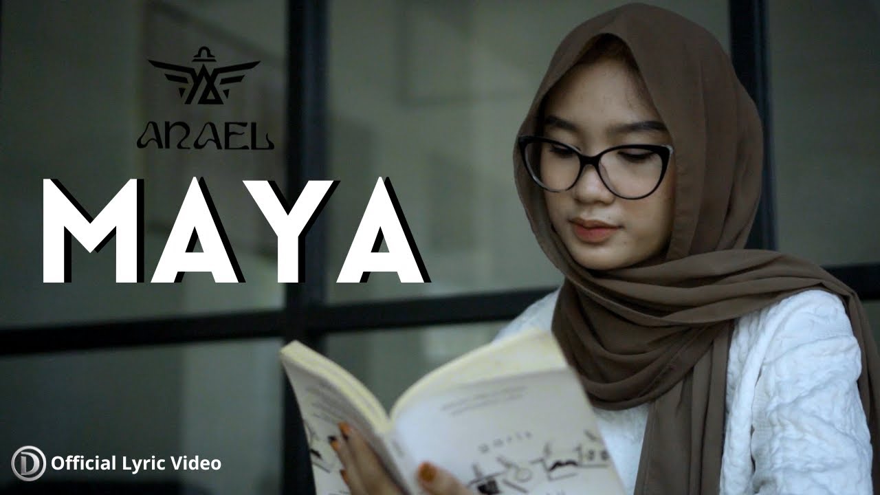 ANAEL - Maya ( Official Lyric Video )