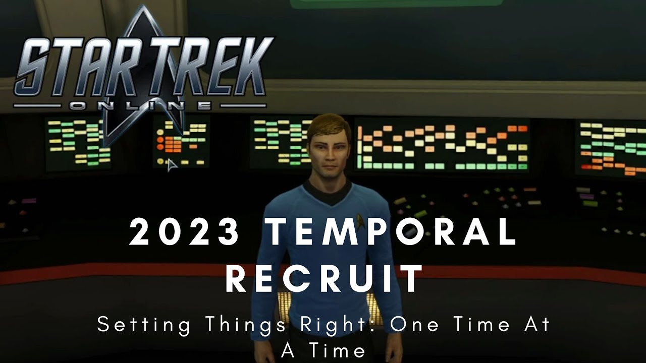 Star Trek Online Supplemental: Temporal Recruit 2023