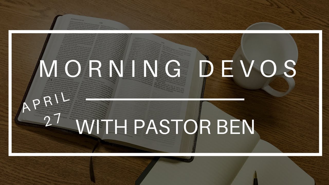 Morning Devos with Pastor Ben - Proverbs 18:13
