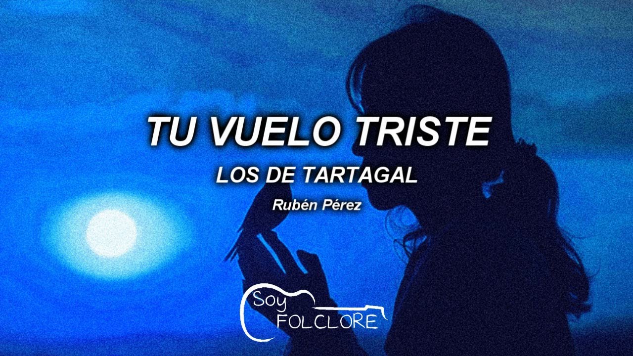 𝑷𝒐𝒓𝒒𝒖𝒆 𝒆𝒔𝒕𝒐𝒚 𝒔𝒐𝒍𝒐 𝒔𝒊𝒏 𝒕𝒊 𝒎𝒖𝒓𝒊𝒆𝒏𝒅𝒐 - Tu vuelo Triste / Los de Tartagal (letra/lyrics)