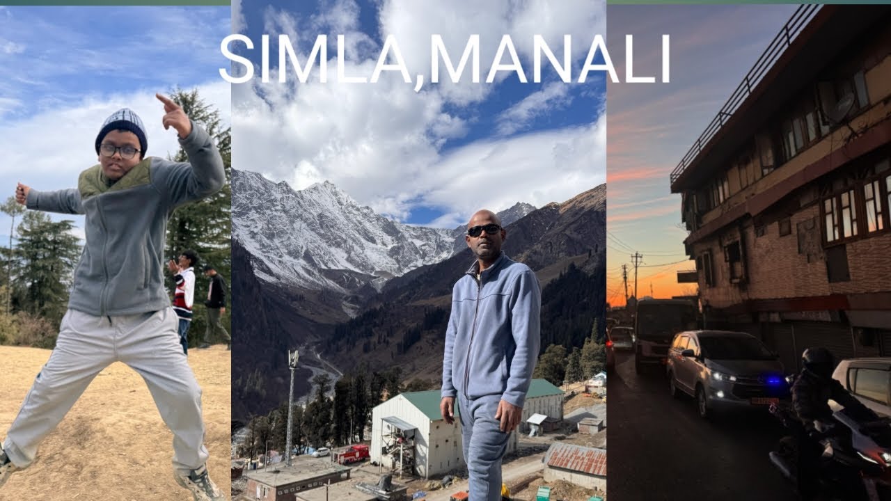 Simla manali trip 
