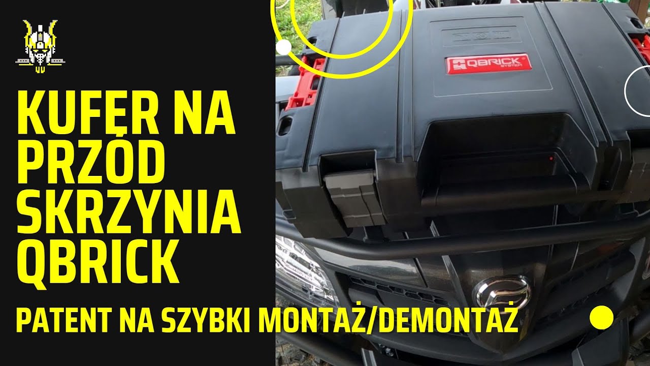 [48] Kufer przedni/skrzynka - patent na szybki montaż/demontaż w CF MOTO 520, skrzynia QBRICK