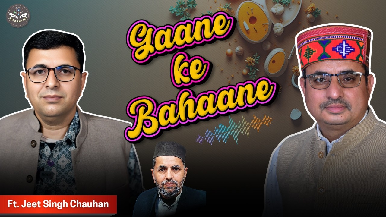 Gaane ke Bahane | Ft. Jeet Singh Chauhan | @BhaduMamaOfficial |Digital DiaryUK07