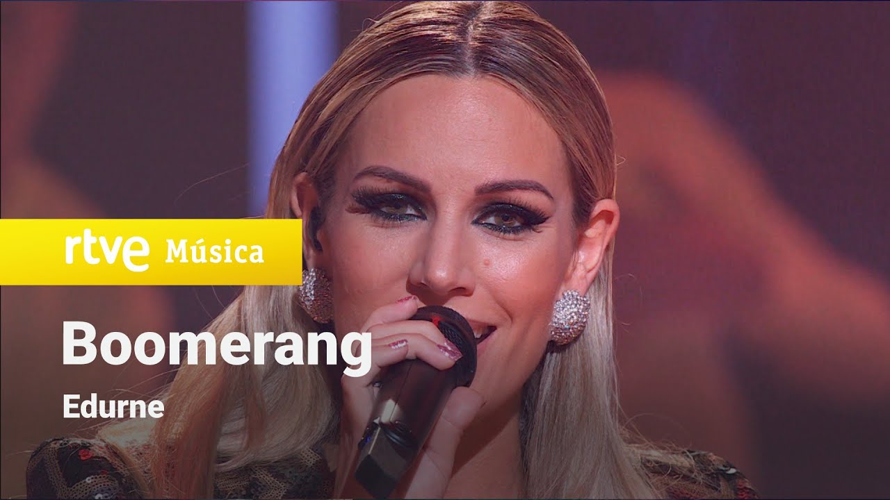 Edurne - “Boomerang” (¡Feliz 2022!)