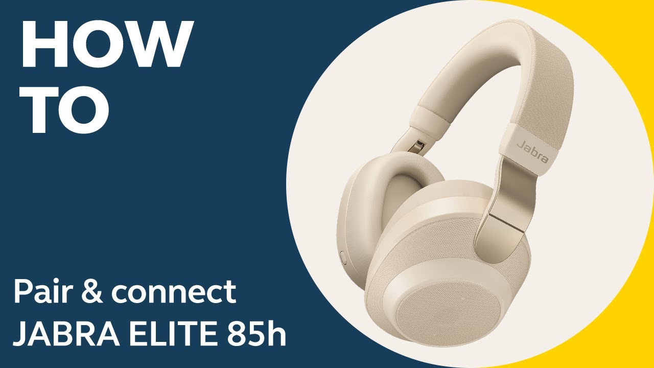 Jabra Elite 85h: How to pair & connect | Jabra Support