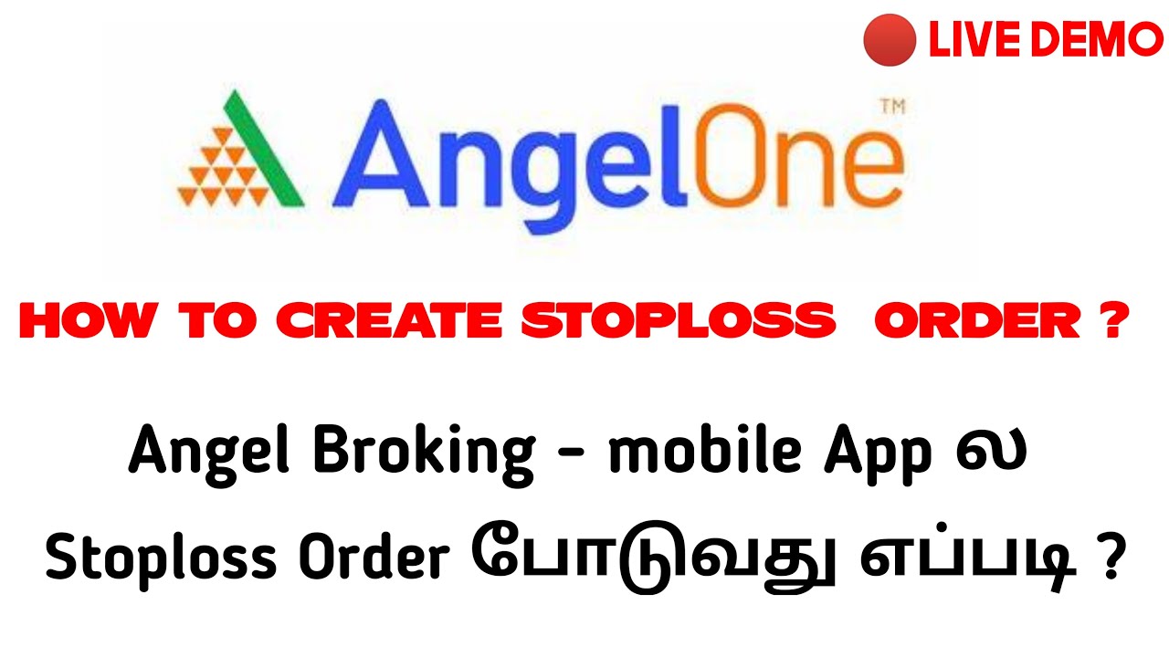 How To Place Stoploss Order in Angelone Mobile App |Stoploss Order in Tamil | Angel Broking in Tamil