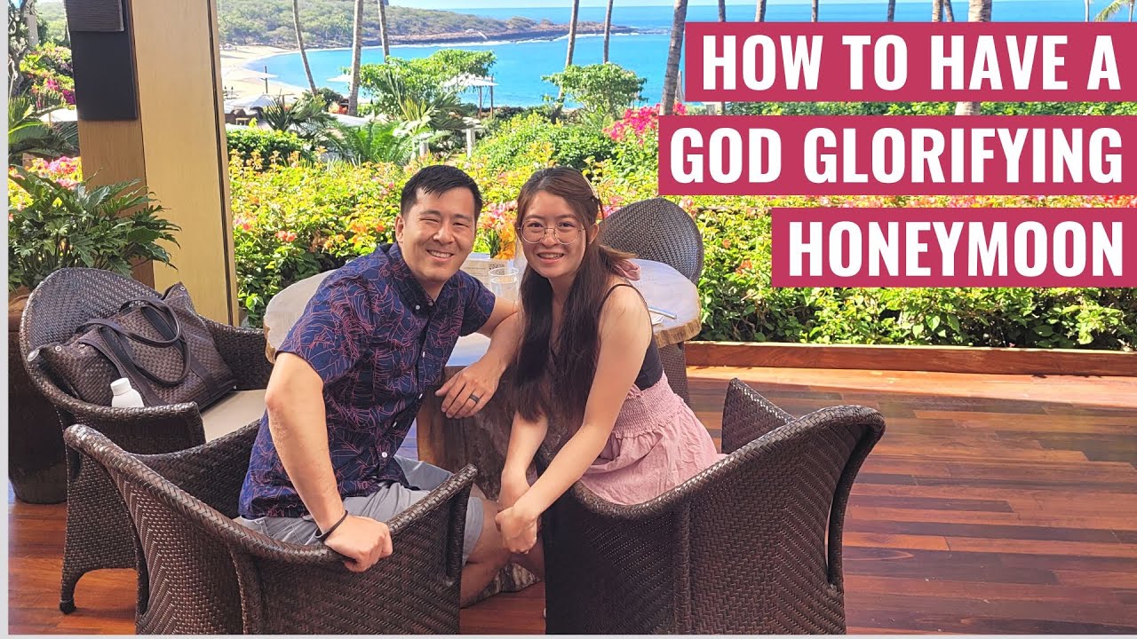 How to Have a God Glorifying Honeymoon | Christian Testimonial