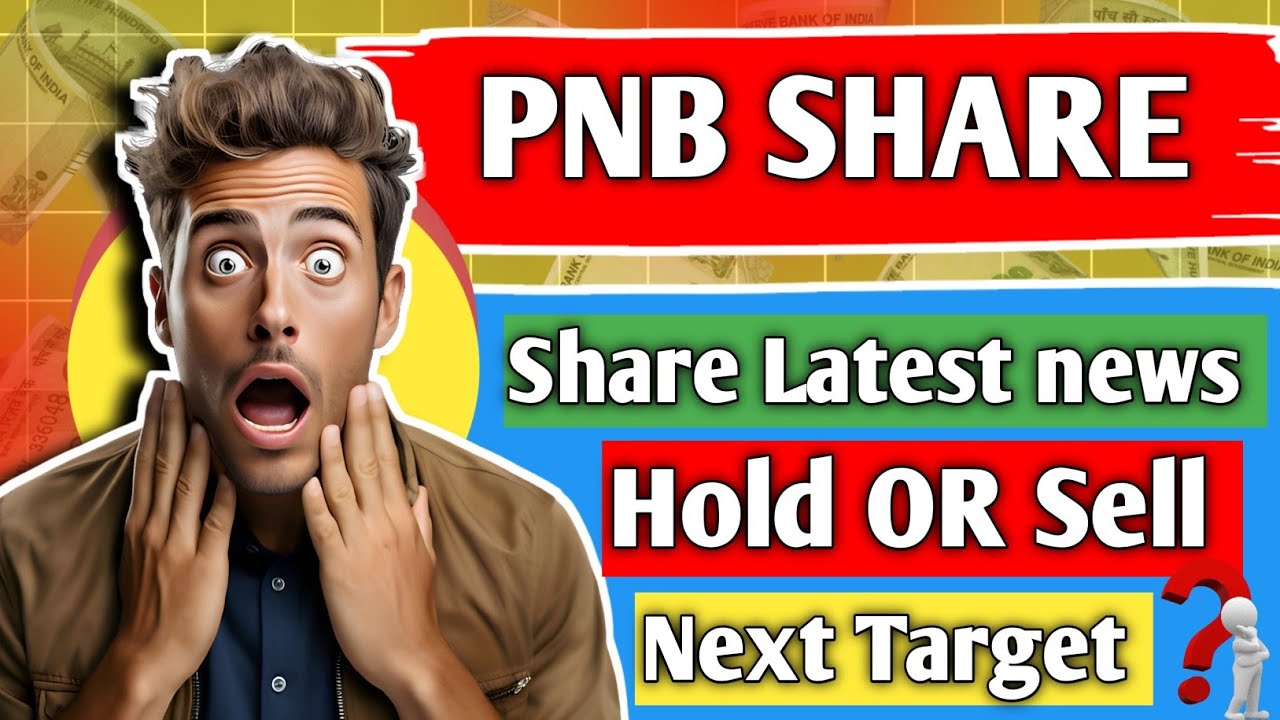 panjab national bank share latest news/ pnb share/ share analysis/ share news today/ share target/