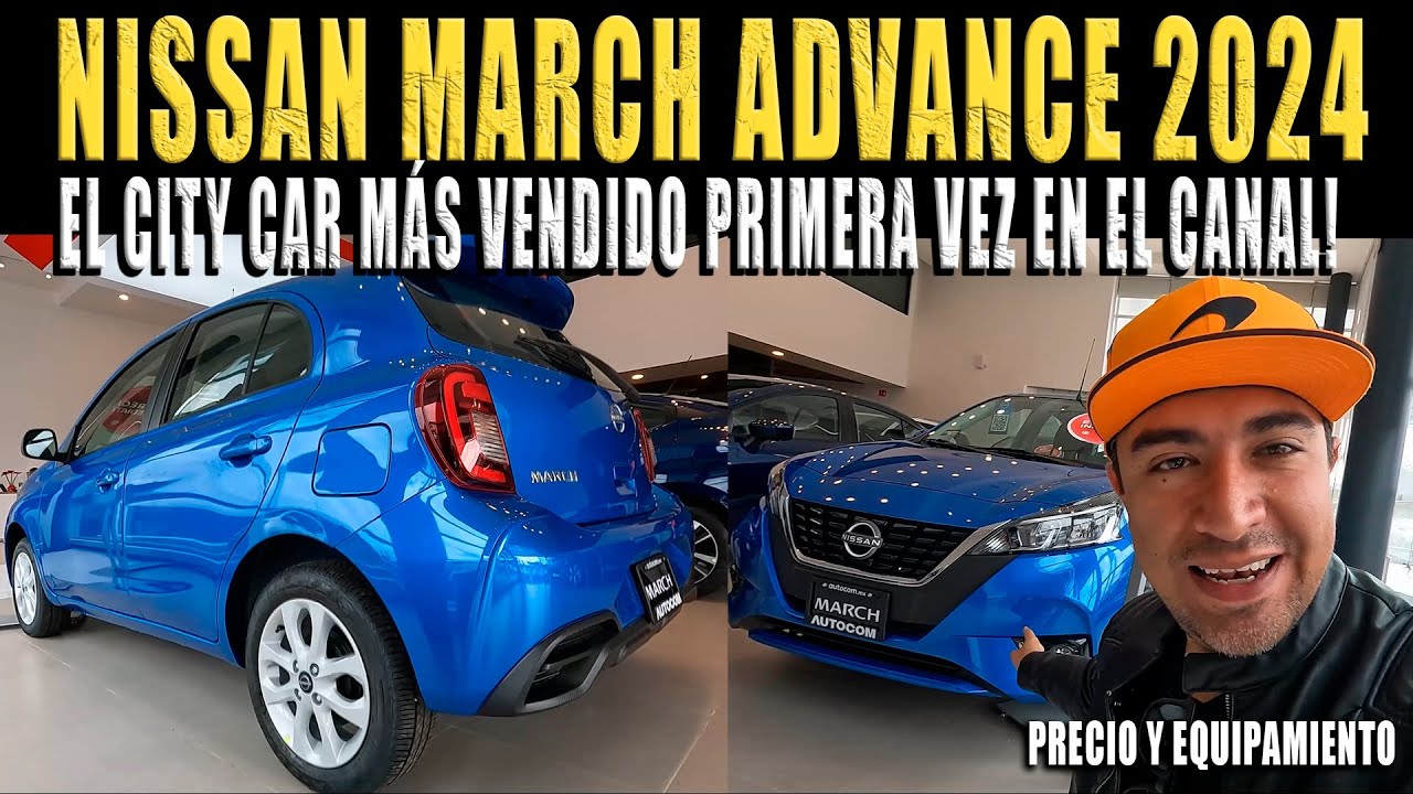 NISSAN MARCH 2024 🔴 POR PRIMERA VEZ EN EL CANAL VERSIÓN INTERMEDIA
