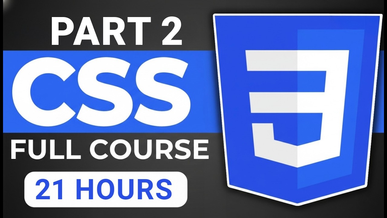 Complete CSS Mastery with Sass in 21 Hours | Beginner to Advanced Part 2
