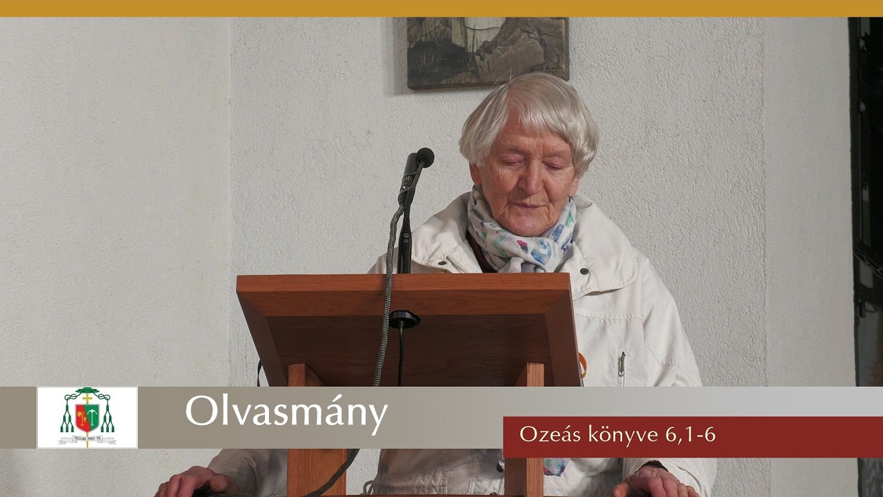 Istenismeretet várok, és nem égőáldozatot. Ozeás 6,1-6 | 2026.3.14. | 3. nagyböjti hét péntek