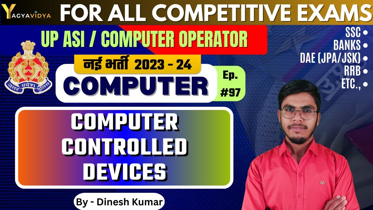 Computer Controlled Devices | Ep. 97 | SSC Computer Class | UP Computer Operator/Programmer