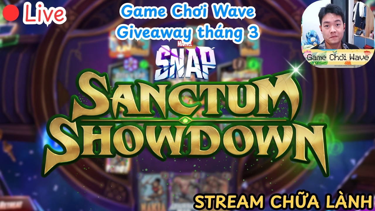 Live: Xem Marvel Snap nhận quà Giveaway mô hình Marvel!