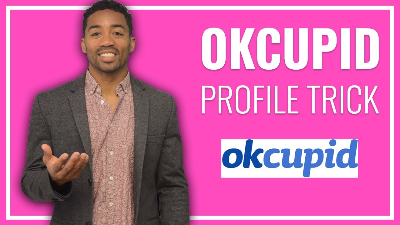 OKCupid Profile Tips For Guys: Use This Bio To Get More Dates (Profile Setup)