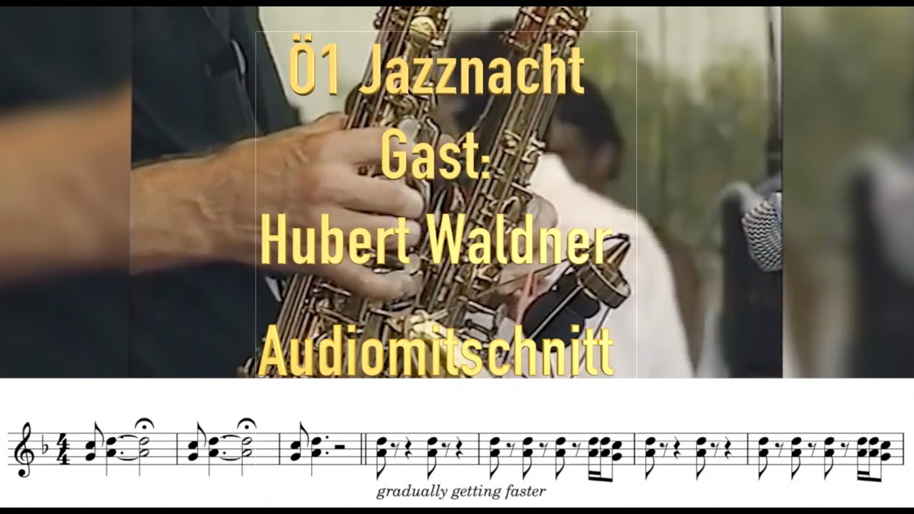 Ö1 Jazznacht Hubert Waldner