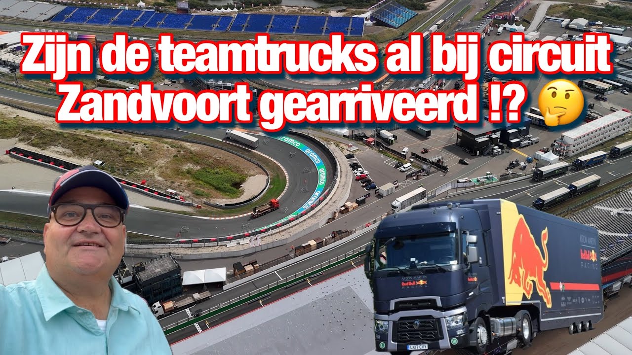 Zijn de team vrachtwagens al op circuit Zandvoort gearriveerd!? Je ziet het hier! 🤩