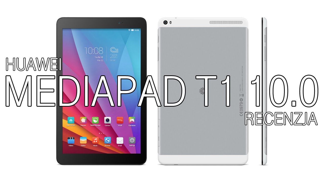 Huawei MediaPad T1 10.0 - recenzja | T-Mobile Trendy