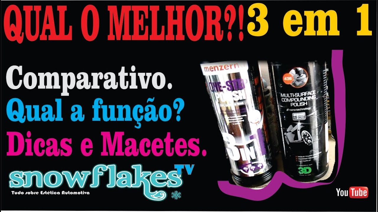 Menzerna ou 3D Adapt ?! Qual o Melhor 3 em 1 ?! - SnowFlakes Estética Automotiva