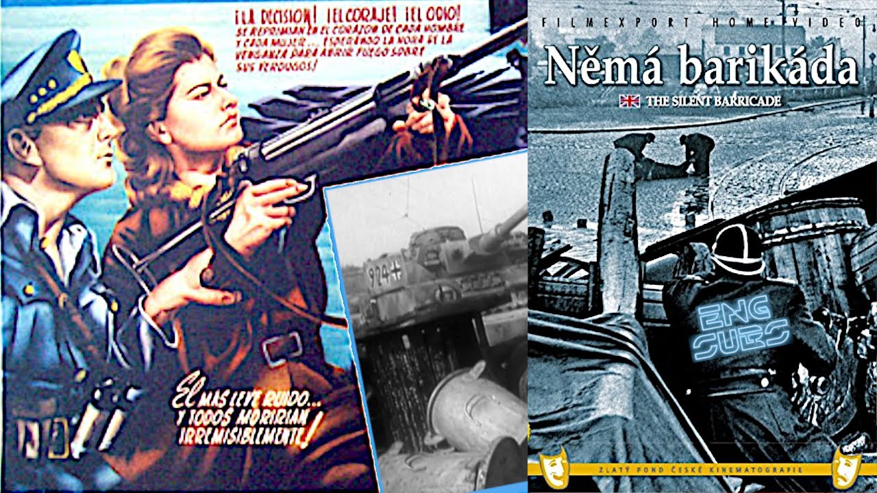 Silent Barricade (Nemá barikáda 1949) [1080p] Czechoslovak war movie with English subtitles