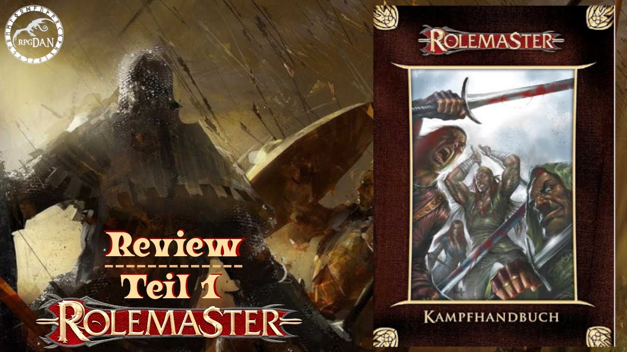 Das Kampfhandbuch Teil 1:  Der erste Eindruck der neuen Kampfregeln |Rolemaster Rollenspiel Review