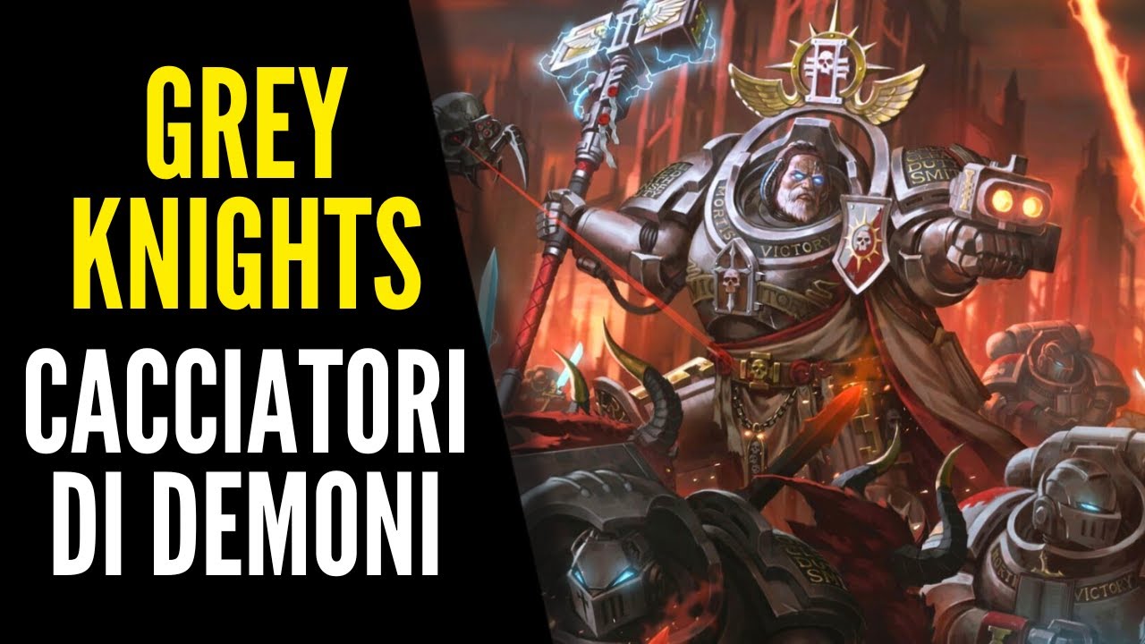 CAVALIERI GRIGI: Puri e incorruttibili #2 -  Warhammer 40.000 Lore