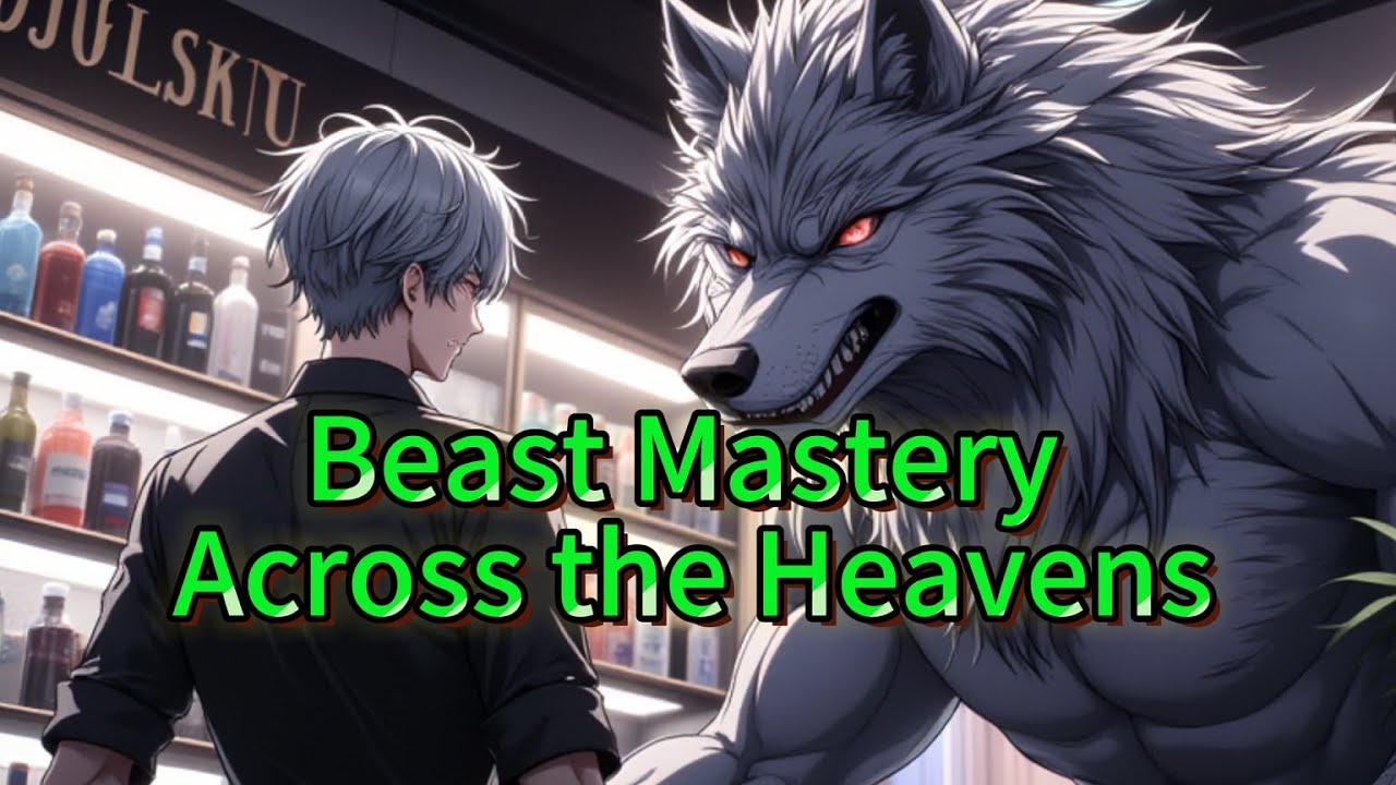 Beast Mastery Across the Heavens