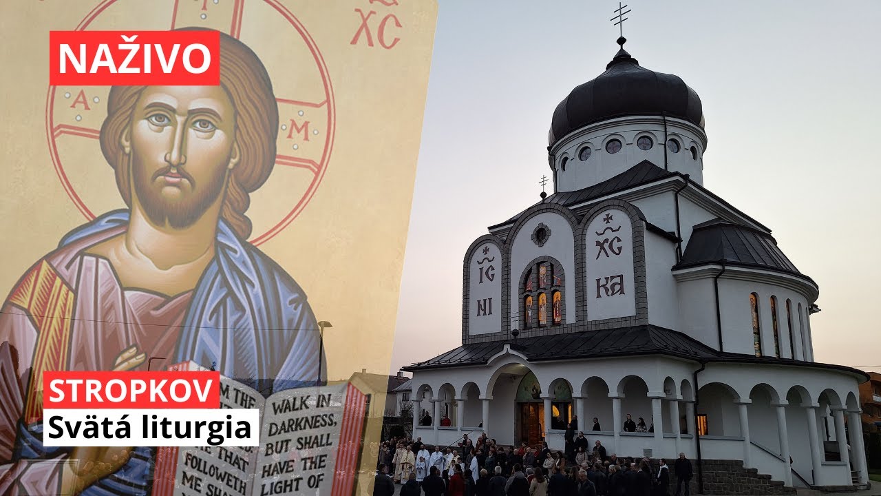 Sv. Liturgia z chrámu sv. Cyrila a Metoda v Stropkove