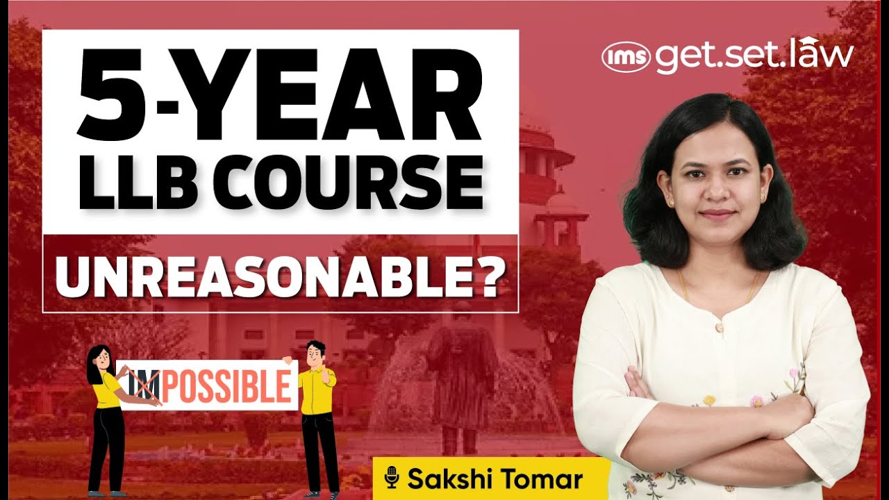 5-year LLB is Unreasonable? 3-year Vs 5-year LLB after 12th Standard | Sakshi Tomar