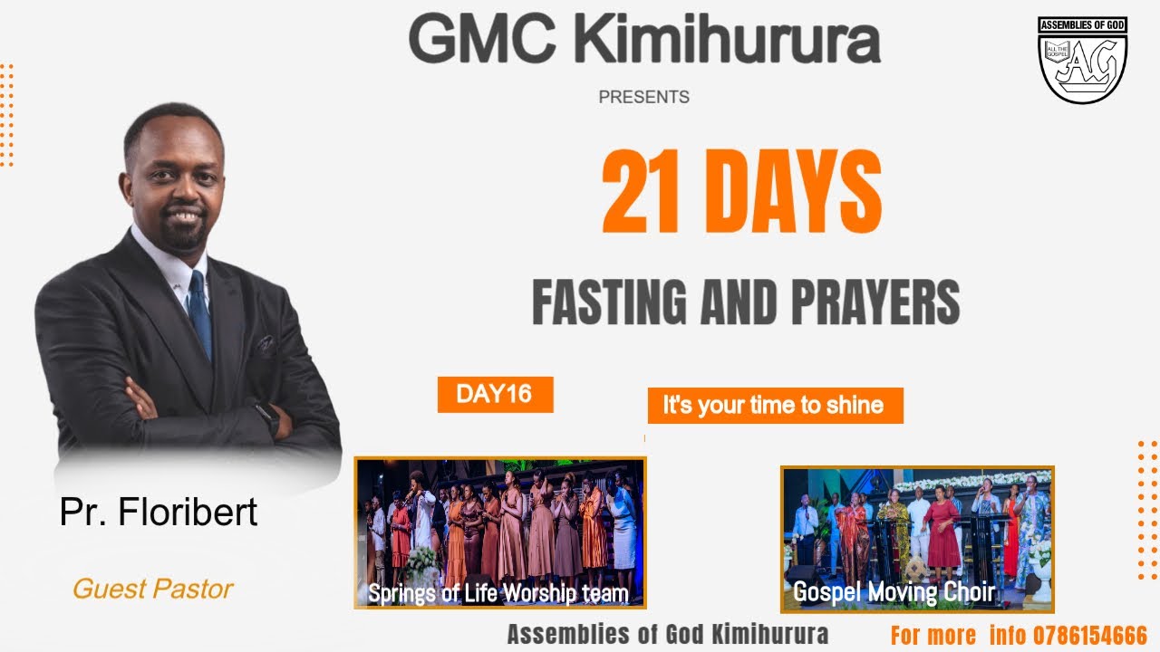 Day 16 Prayer and Fasting @Assemblies of God Kimihurura