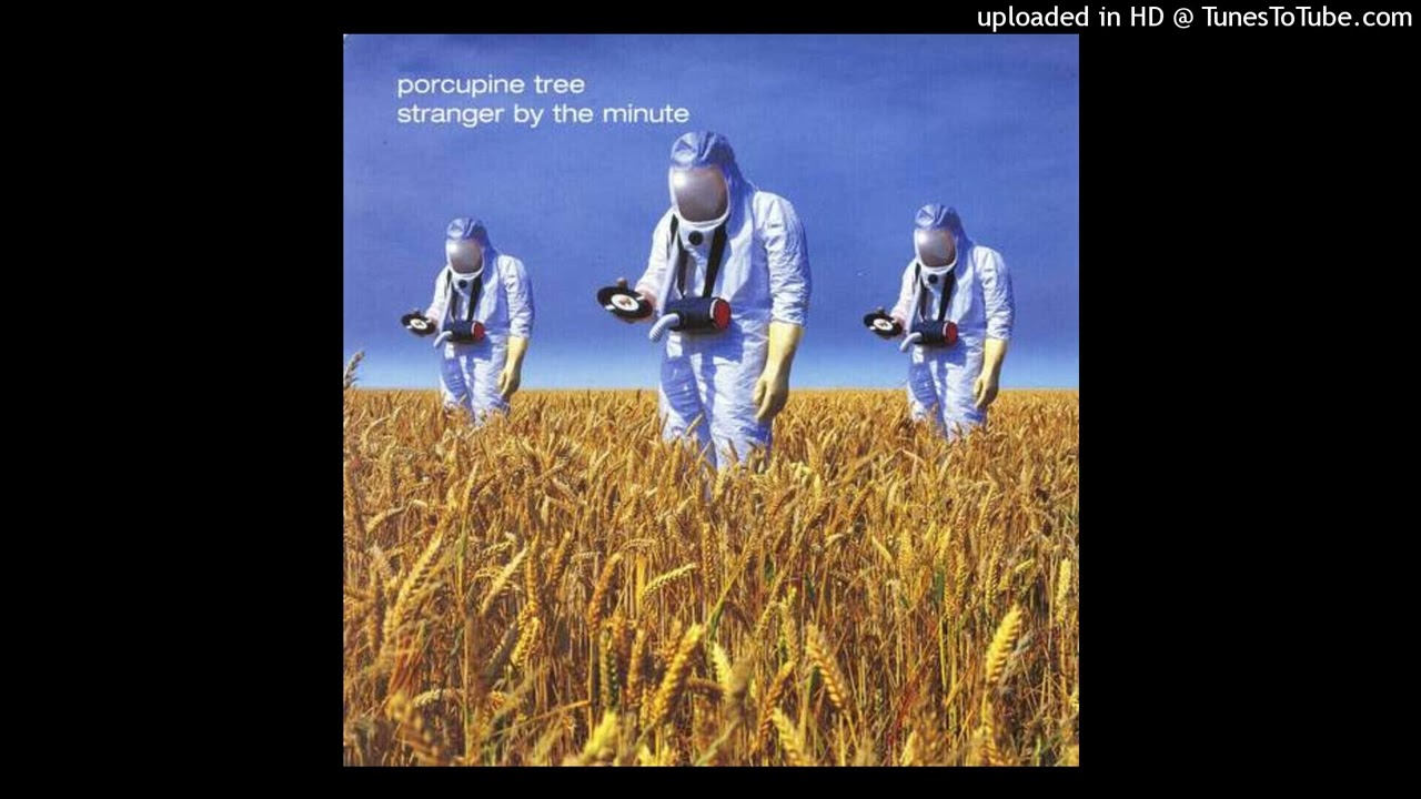 Porcupine Tree - Hallogallo (Stranger by the Minute version)
