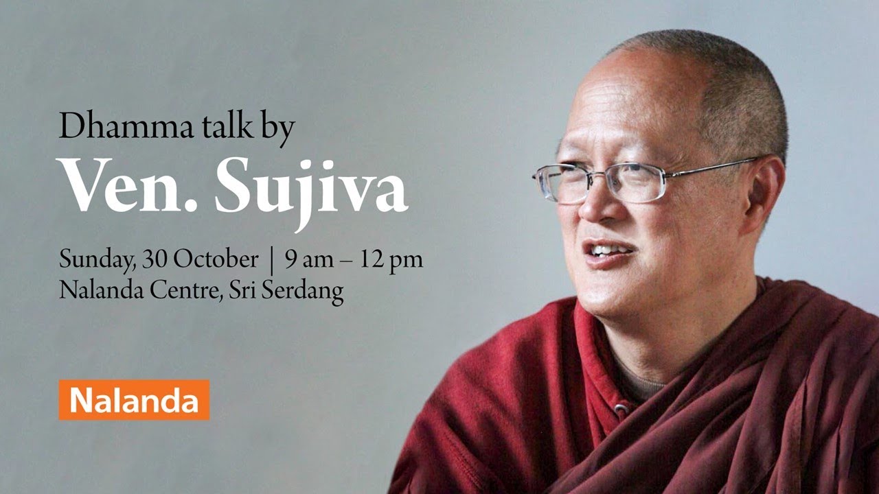 Dhamma Talk by Ven. Sujiva
