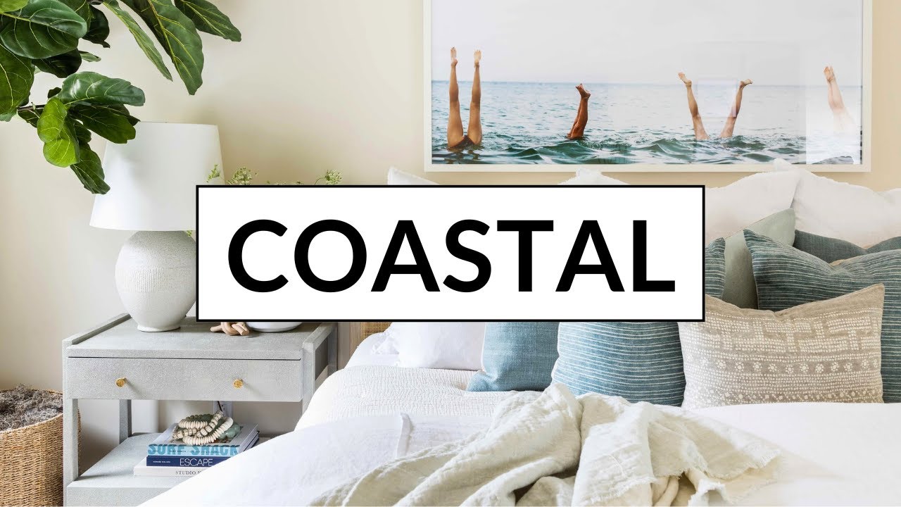 HOW TO DECORATE MODERN COASTAL INTERIOR STYLE | Complete Guide