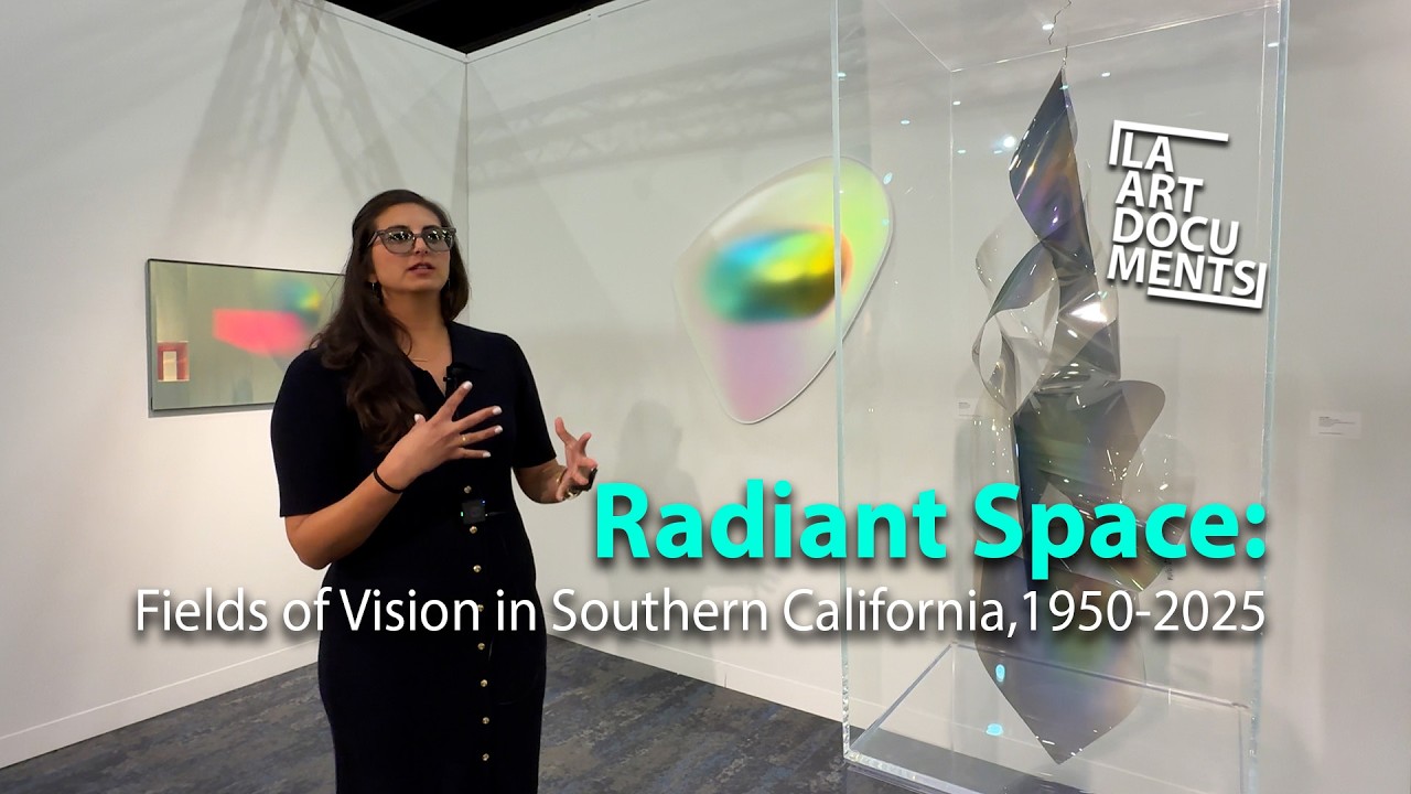 Radiant Space: Fields of Vision in Southern California, 1950–2025