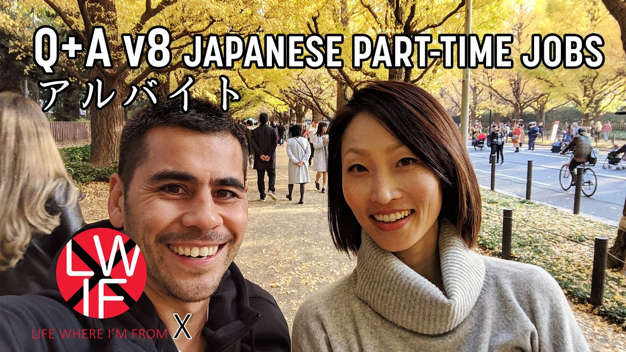 Japanese Part-time Jobs アルバイト | Q+A v8