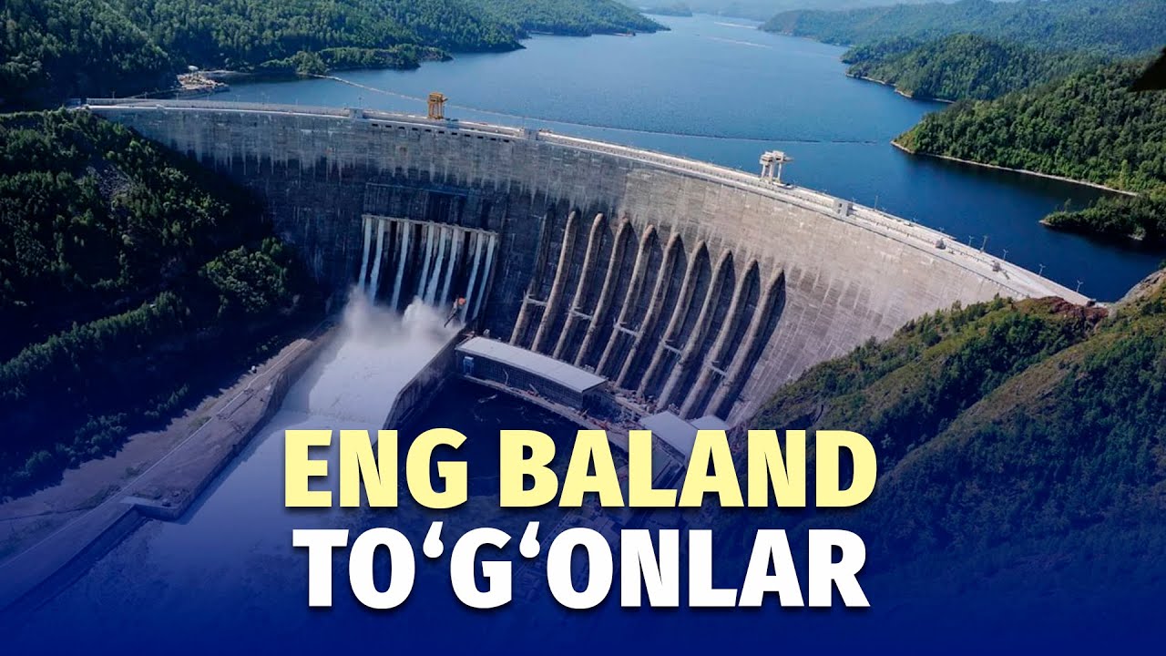 Dunyodagi eng baland to‘g‘onlar qayerda qurilgan?