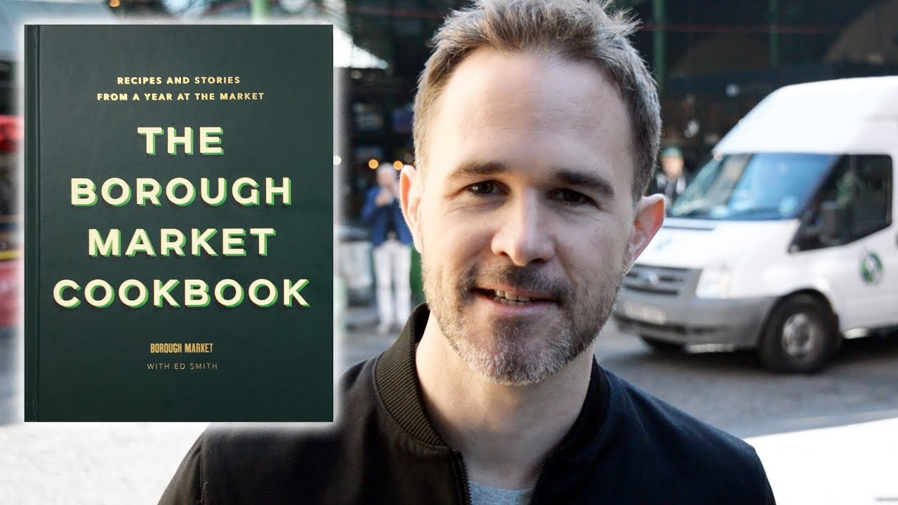 A tour of Borough Market with Ed Smith