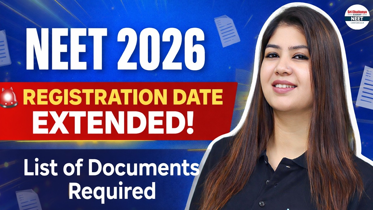 NEET 2026 Registration Date EXTENDED! 🚨 List of Documents Required ✅ || #NEET2026Registration