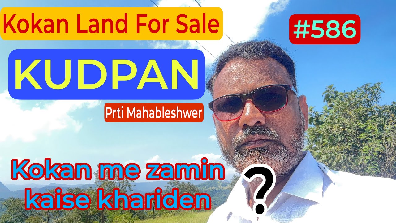 Agriculture Land For Sale In Prati Mahableshwer | Real Estate Videos #586#sunderkokan 