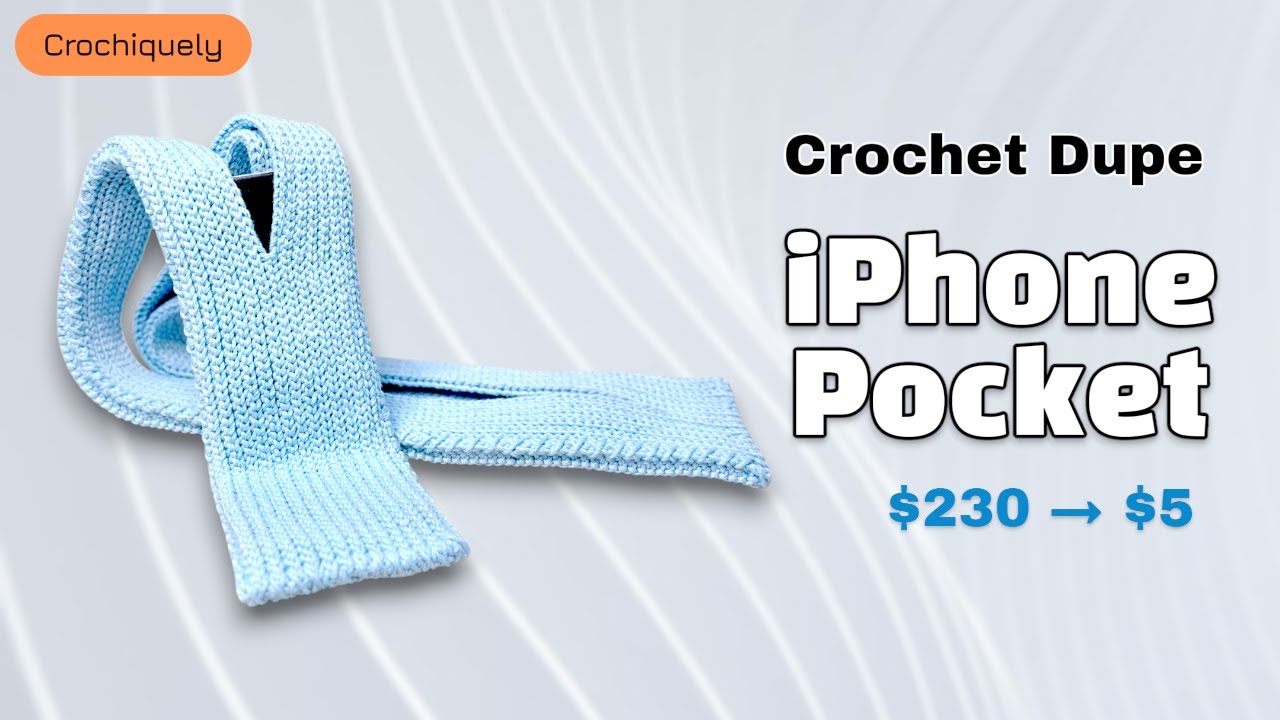 Crochet iPhone Pocket Dupe ✨ (Apple × Issey Miyake Inspired)