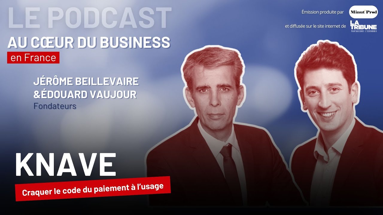 KNAVE - Craquer le code du paiement &agrave; l&rsquo;usage