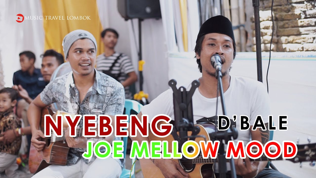 Joe Mellow Mood - Nyebeng (Live Cover by D'Bale)