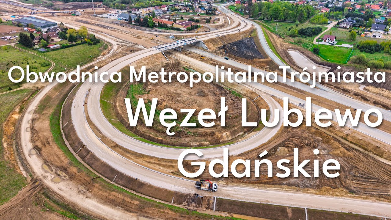 Obwodnica Metropolitalna Tr&oacute;jmiasta (OMT) - Węzeł Lublewo Gdańskie - Kwiecień 2025
