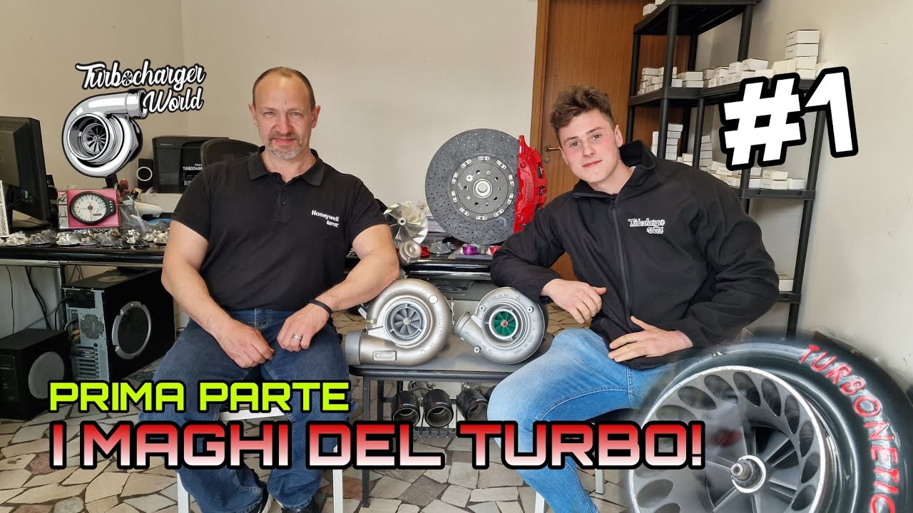 I MAGHI DEL TURBO! PRIMA PARTE #1 TURBOCHARGER WORLD | SIMBA 26